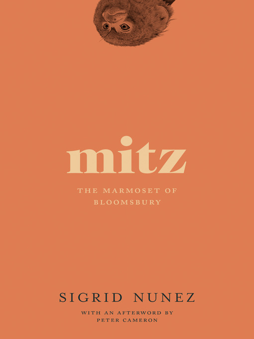 Title details for Mitz by Sigrid Nunez - Available